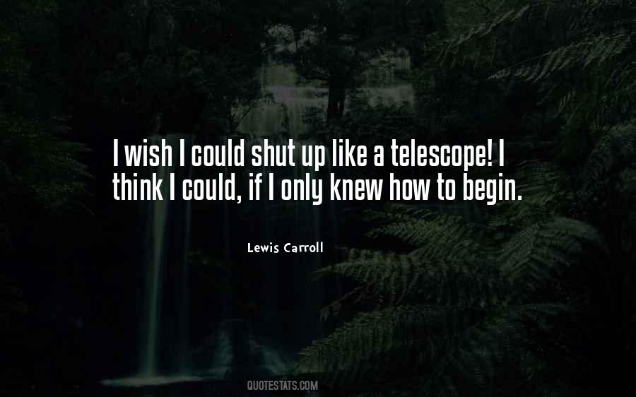Lewis Carroll Quotes #676126