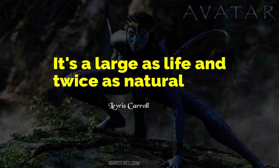 Lewis Carroll Quotes #691397