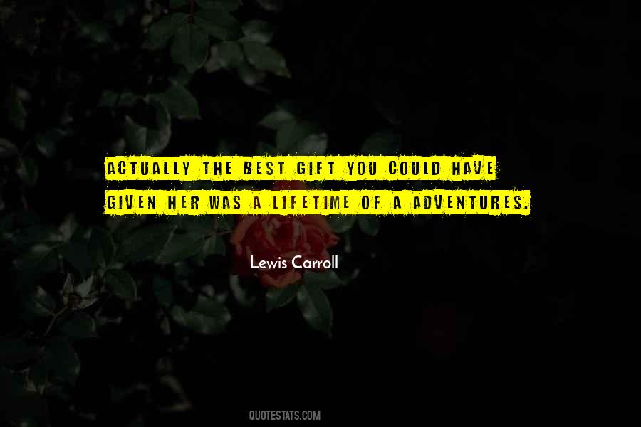 Lewis Carroll Quotes #803135