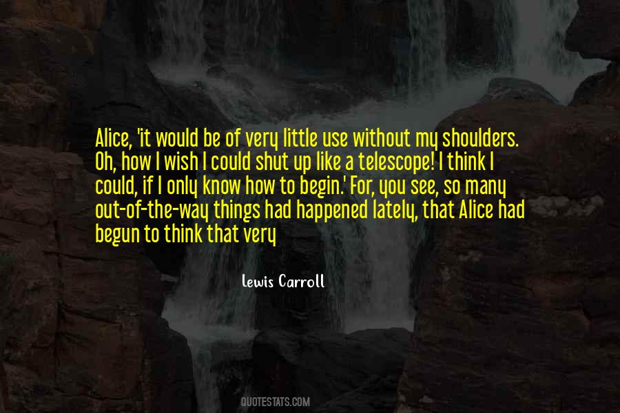 Lewis Carroll Quotes #968699