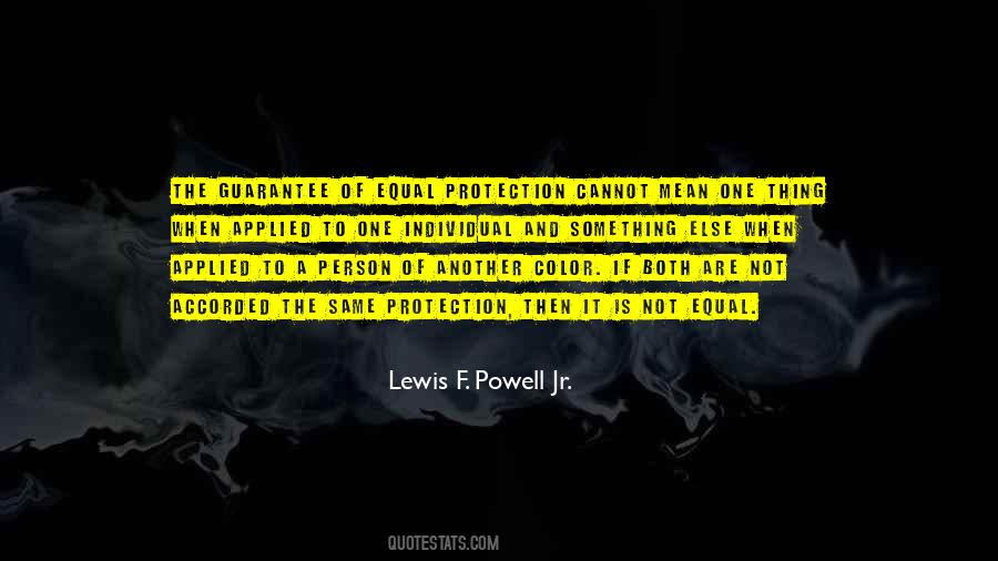 Lewis F. Powell Jr. Quotes #573016