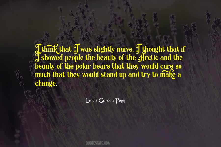 Lewis Gordon Pugh Quotes #1117084