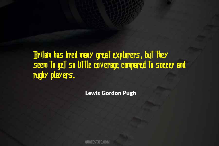 Lewis Gordon Pugh Quotes #1674536