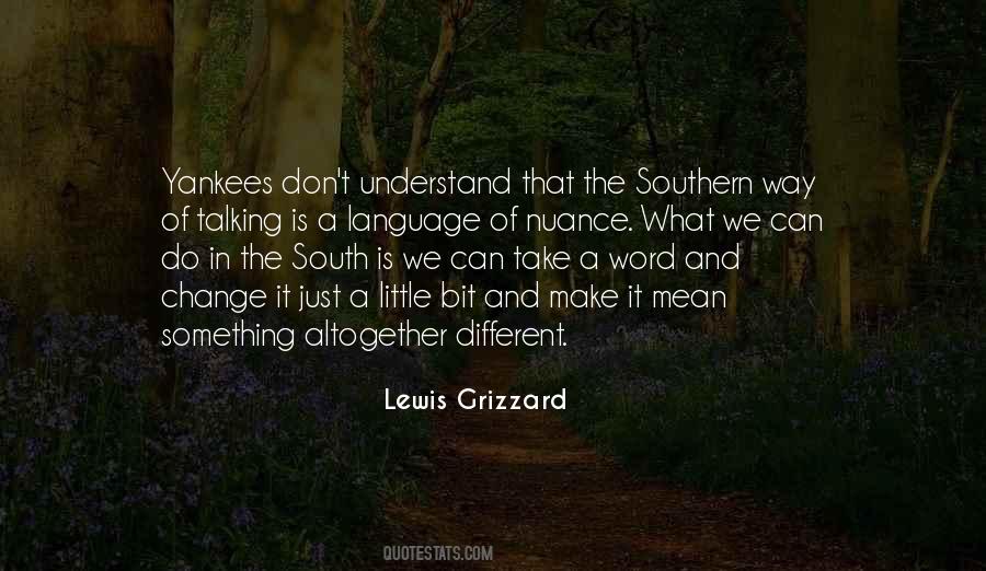 Lewis Grizzard Quotes #1667877