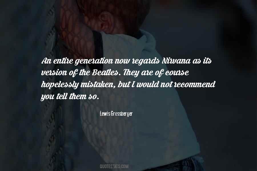 Lewis Grossberger Quotes #1523828 Lewis Grossberger Quotes #1523828
