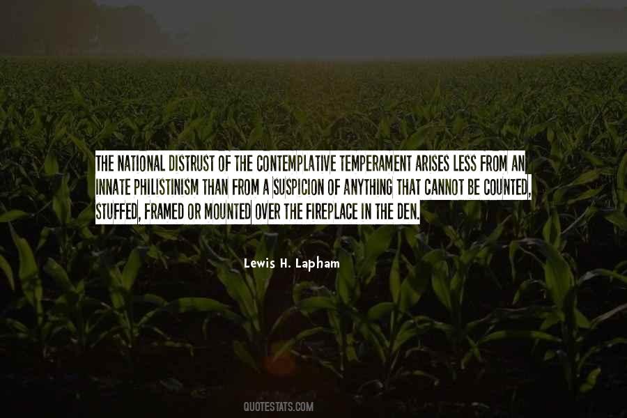 Lewis H. Lapham Quotes #1037125
