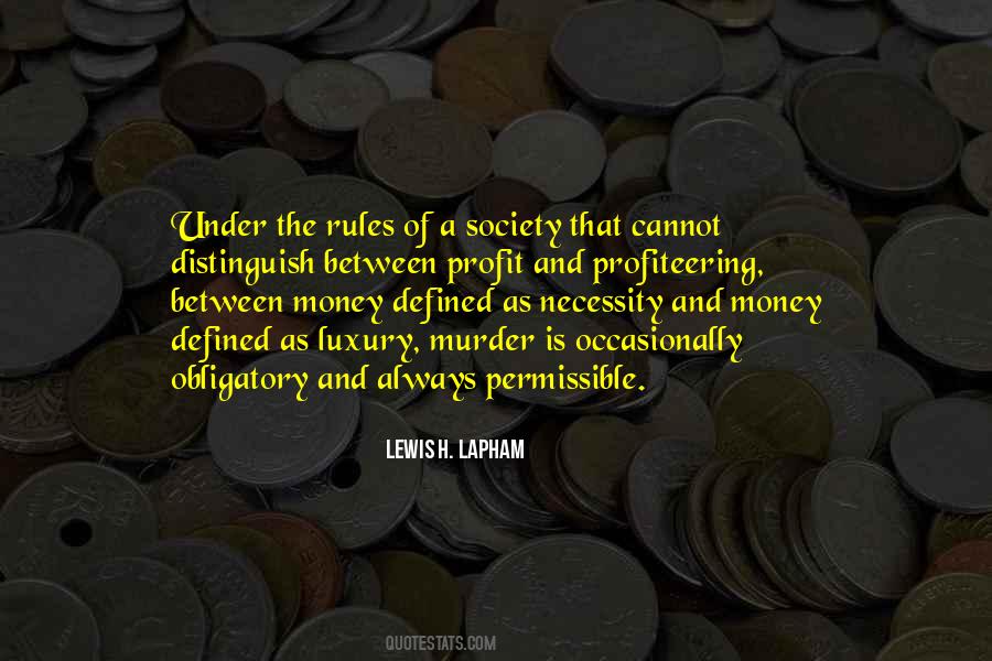 Lewis H. Lapham Quotes #1517432