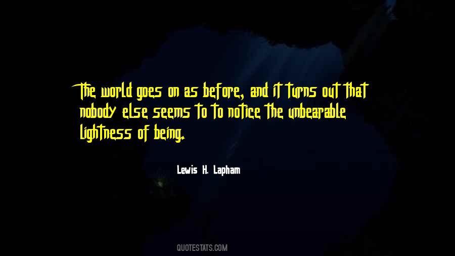 Lewis H. Lapham Quotes #594098