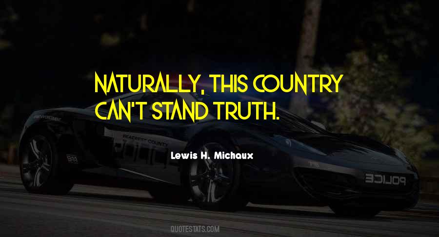 Lewis H. Michaux Quotes #699781