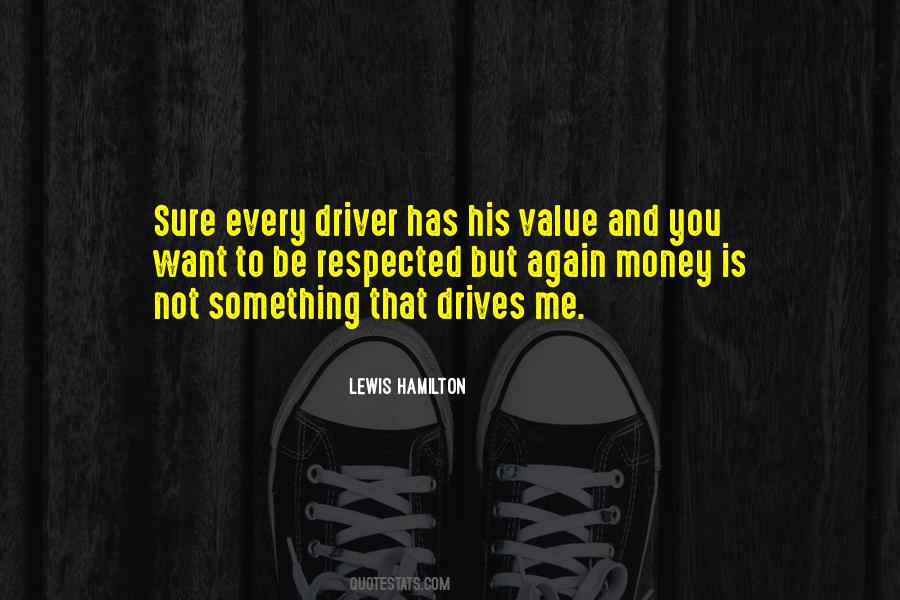 Lewis Hamilton Quotes #1081063