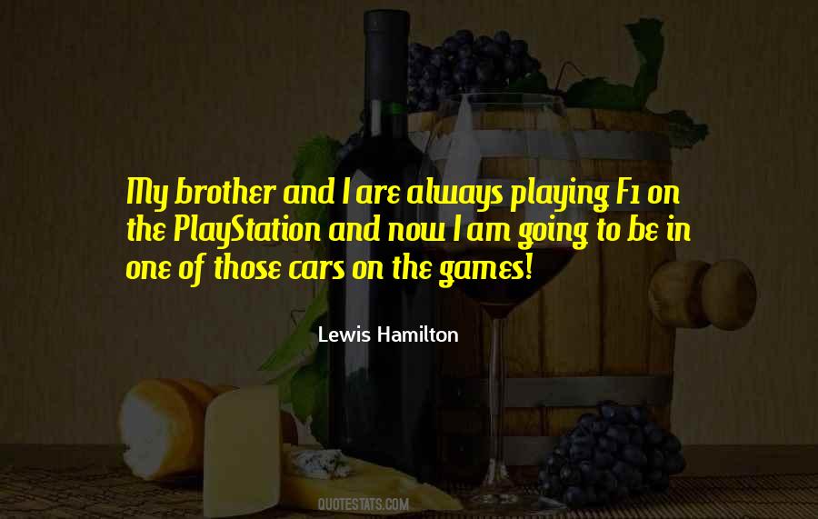Lewis Hamilton Quotes #1342627