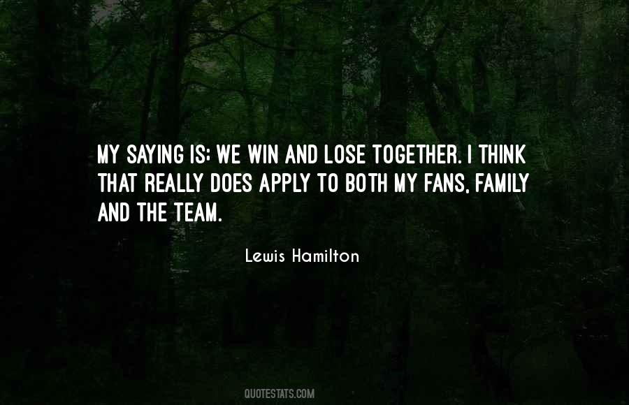 Lewis Hamilton Quotes #228164