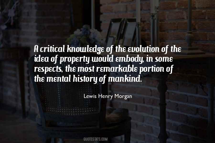 Lewis Henry Morgan Quotes #377002
