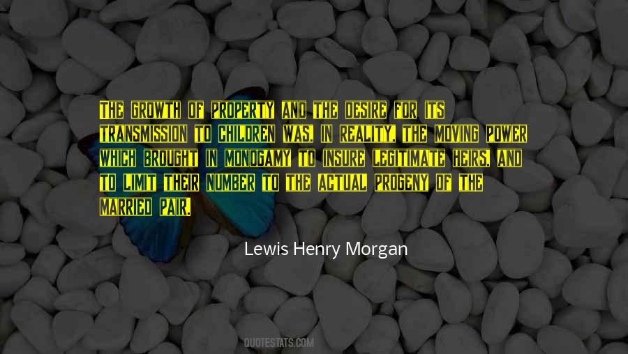 Lewis Henry Morgan Quotes #466253