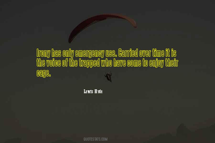 Lewis Hyde Quotes #1650427