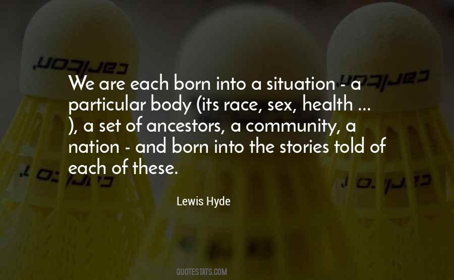 Lewis Hyde Quotes #776592