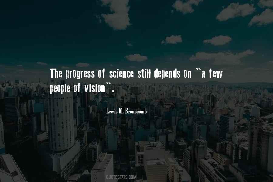 Lewis M. Branscomb Quotes #4768