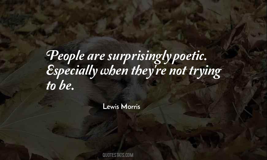 Lewis Morris Quotes #115963