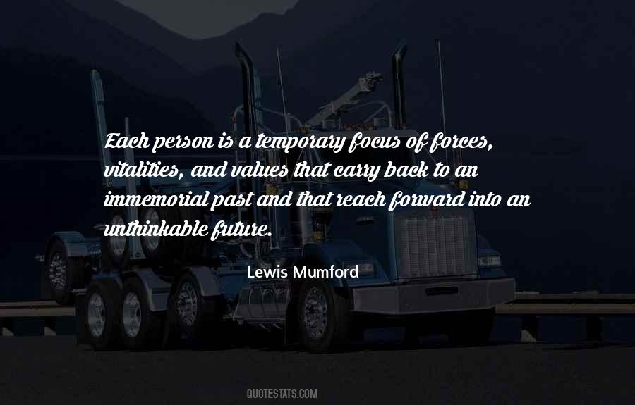 Lewis Mumford Quotes #1232204