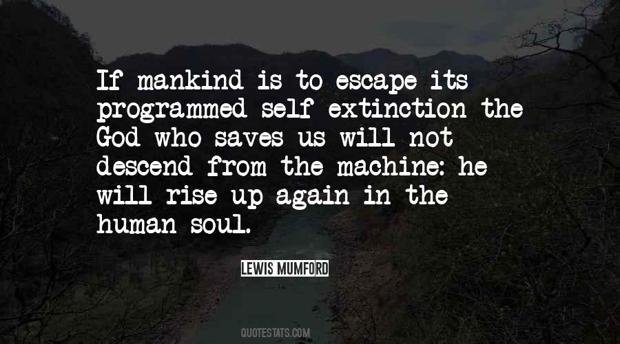 Lewis Mumford Quotes #1514416