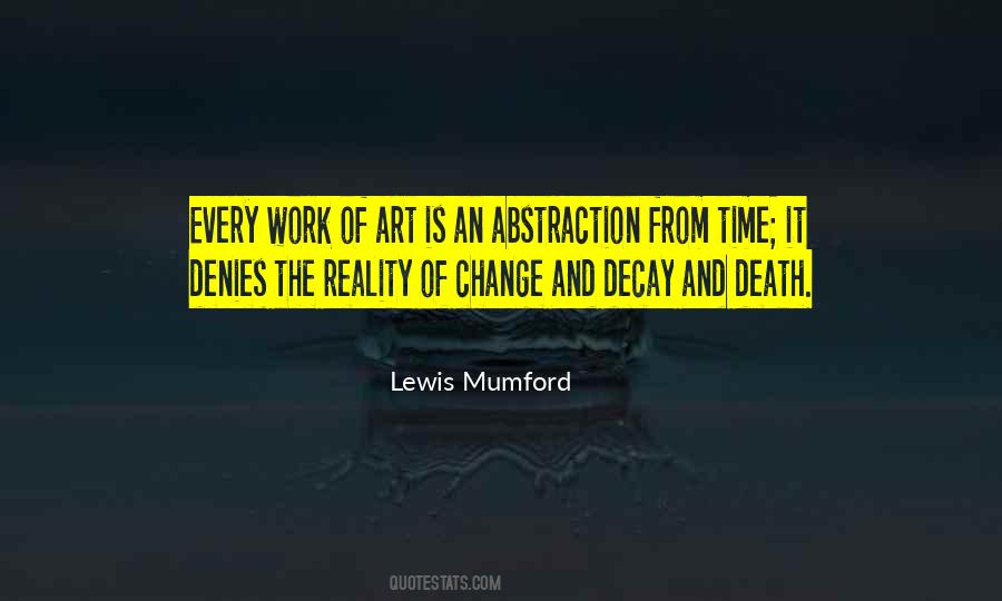 Lewis Mumford Quotes #1519733