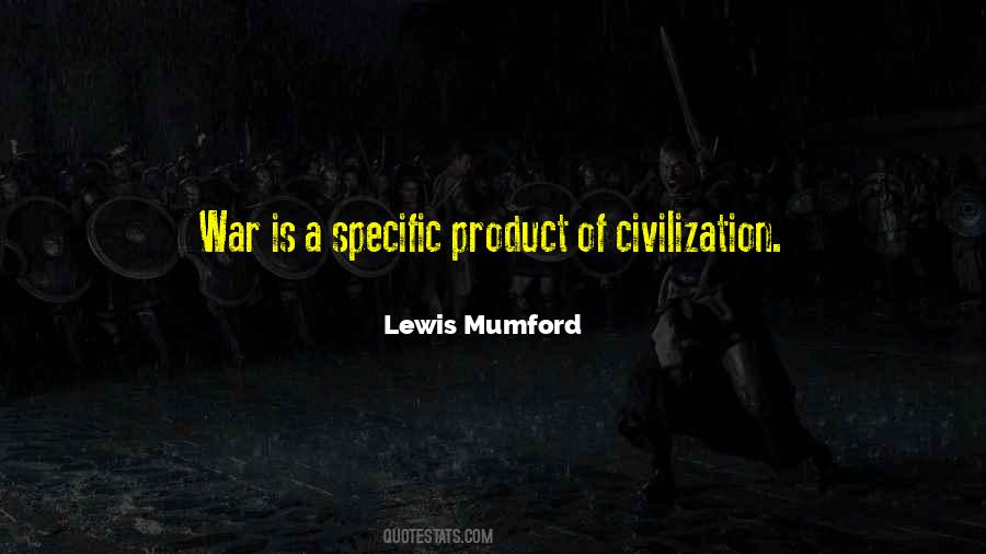 Lewis Mumford Quotes #1858575