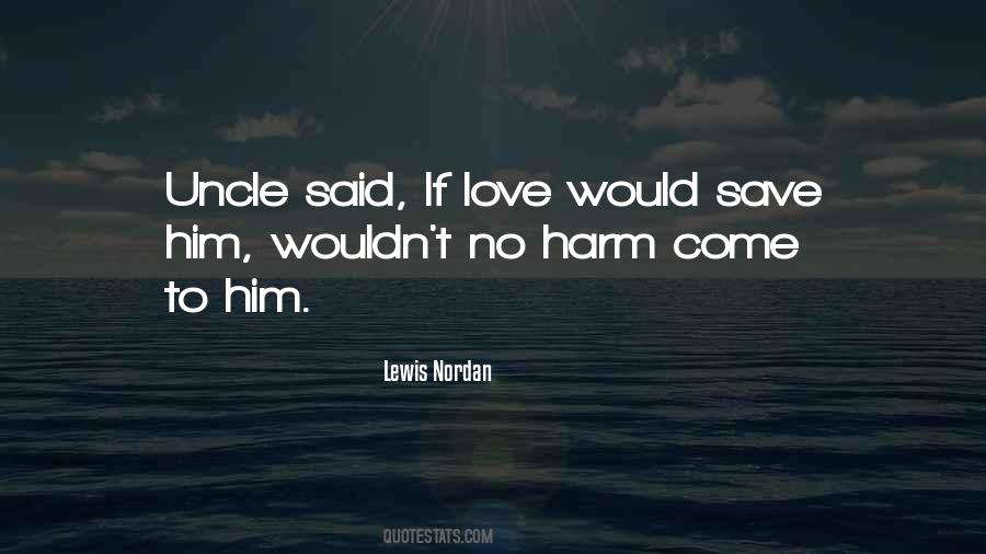 Lewis Nordan Quotes #1203901