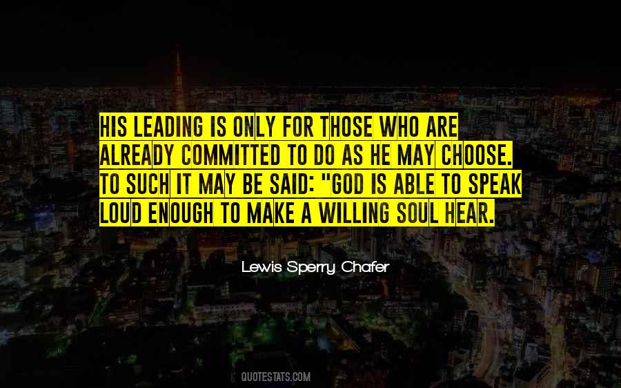 Lewis Sperry Chafer Quotes #791674