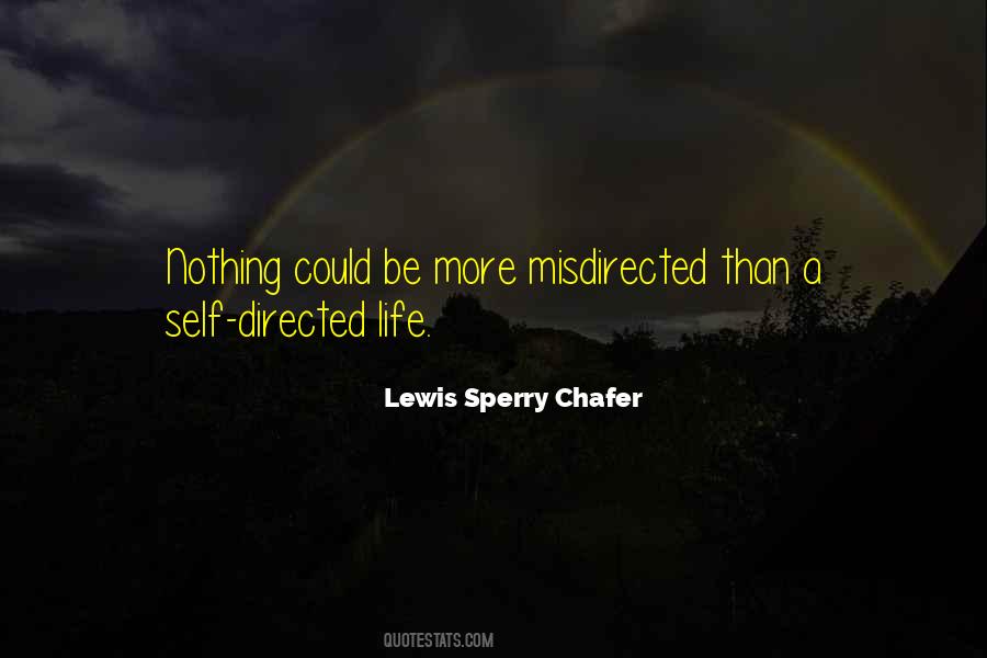 Lewis Sperry Chafer Quotes #818816