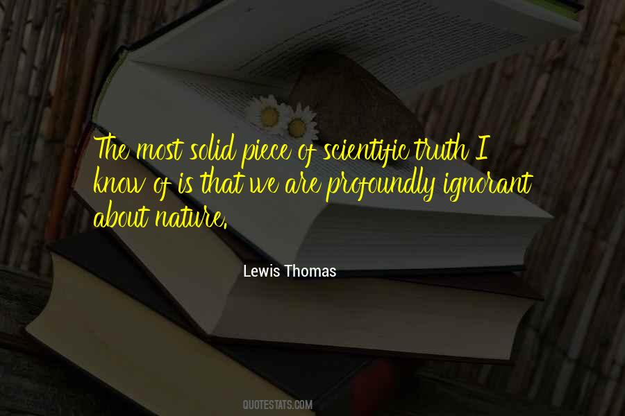 Lewis Thomas Quotes #1025109