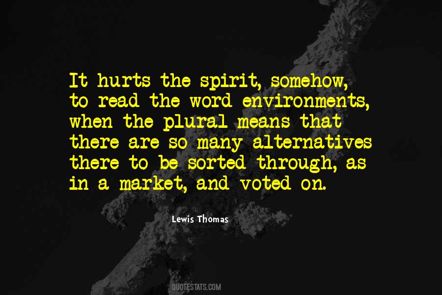 Lewis Thomas Quotes #1311869