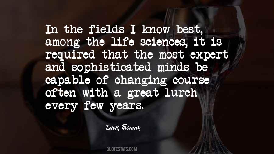 Lewis Thomas Quotes #1533920