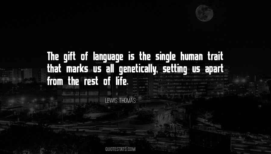 Lewis Thomas Quotes #1700736