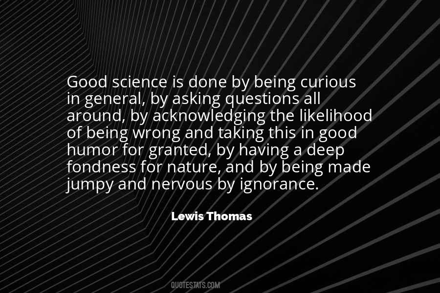 Lewis Thomas Quotes #194382