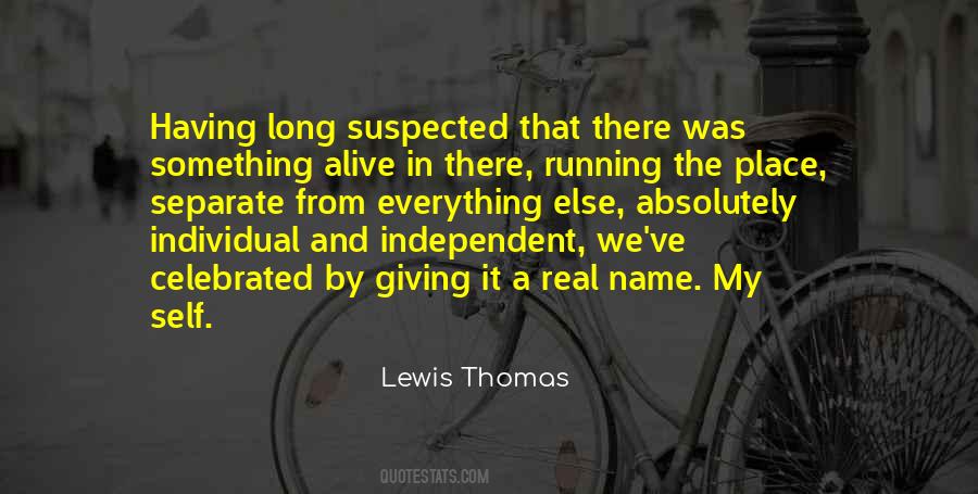 Lewis Thomas Quotes #517209