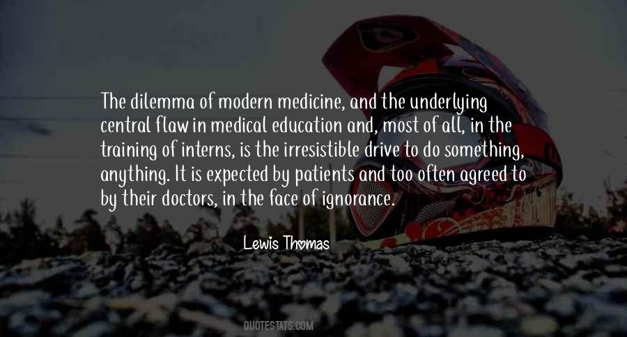 Lewis Thomas Quotes #583406