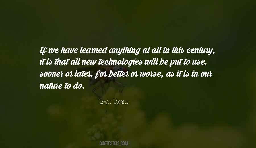 Lewis Thomas Quotes #820530