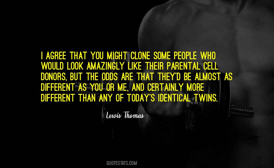 Lewis Thomas Quotes #895399