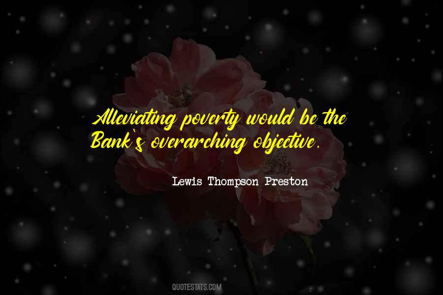 Lewis Thompson Preston Quotes #1072016