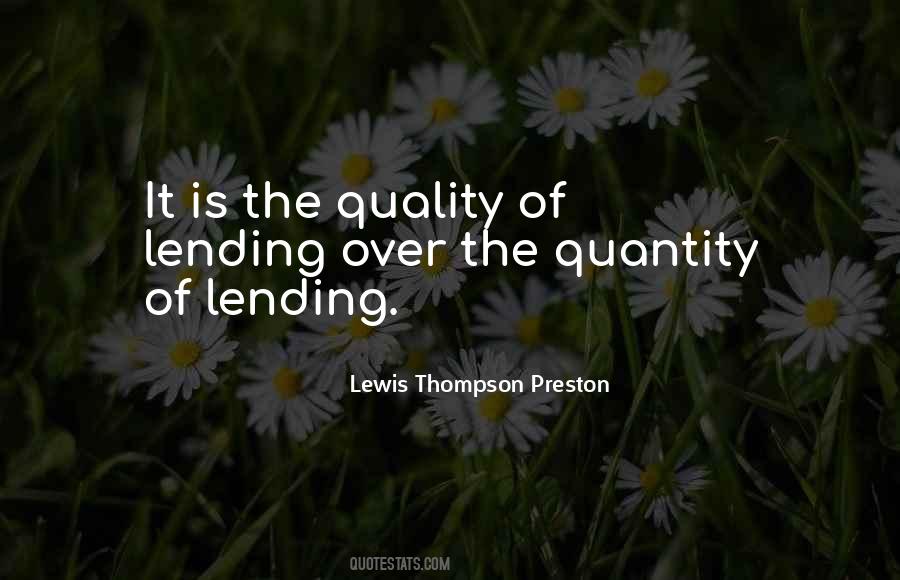 Lewis Thompson Preston Quotes #301341