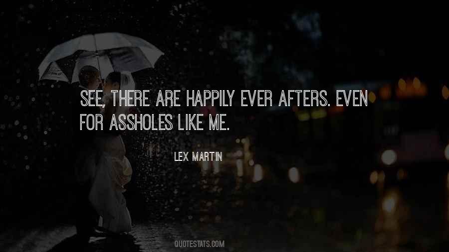 Lex Martin Quotes #764089