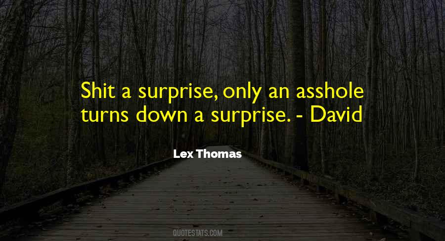 Lex Thomas Quotes #954029