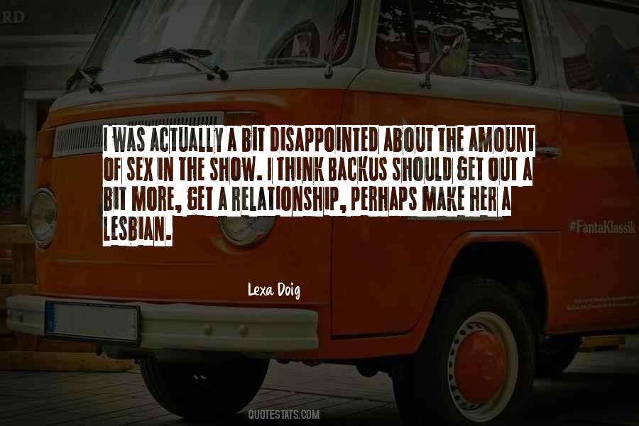 Lexa Doig Quotes #1200290