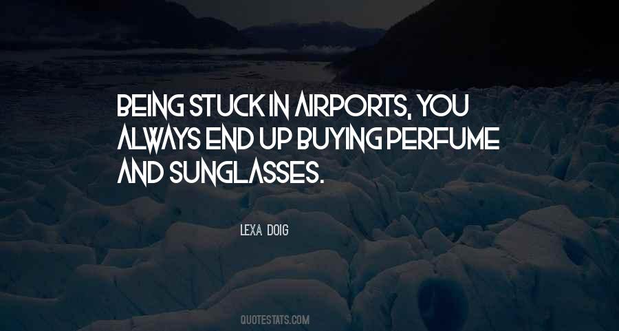 Lexa Doig Quotes #1701344