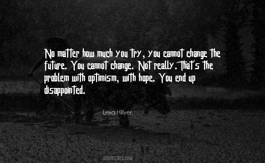 Lexa Hillyer Quotes #817707 Lexa Hillyer Quotes #817707