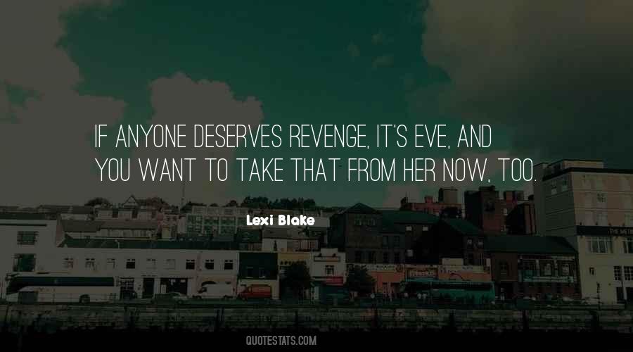 Lexi Blake Quotes #1108903