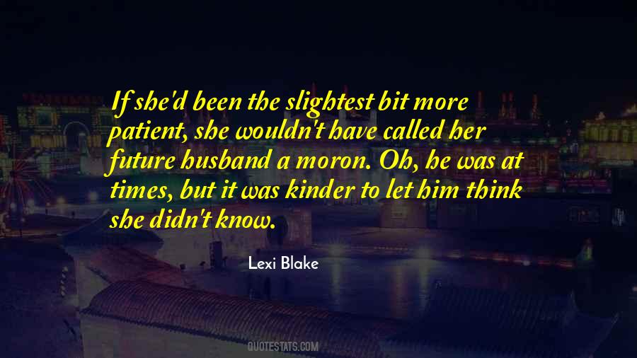 Lexi Blake Quotes #1206768