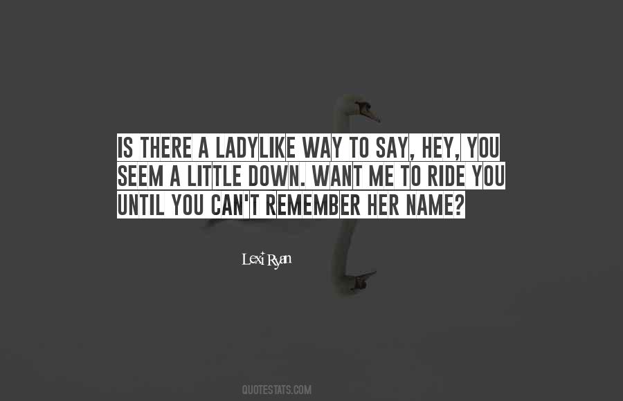 Lexi Ryan Quotes #1346238