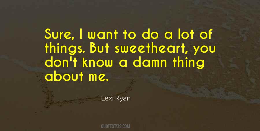 Lexi Ryan Quotes #275313