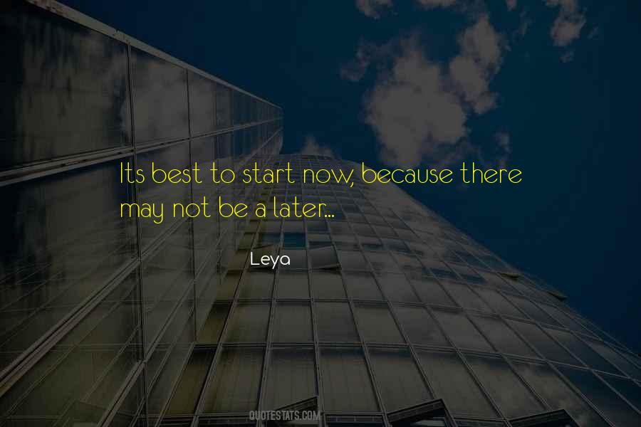 Leya Quotes #253774